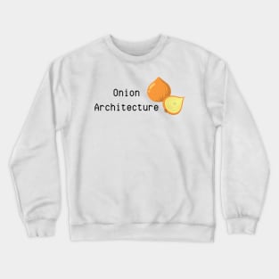 Onion Architecture Crewneck Sweatshirt